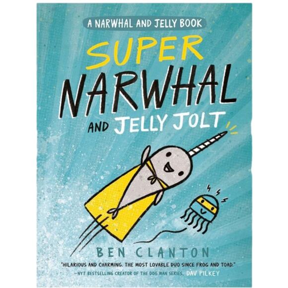 Super Narwhal & Jelly Jolt A Narwhal & Jelly Book By Ben Clanton Softback Book - Picture 1 of 3